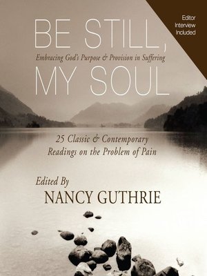 cover image of Be Still, My Soul